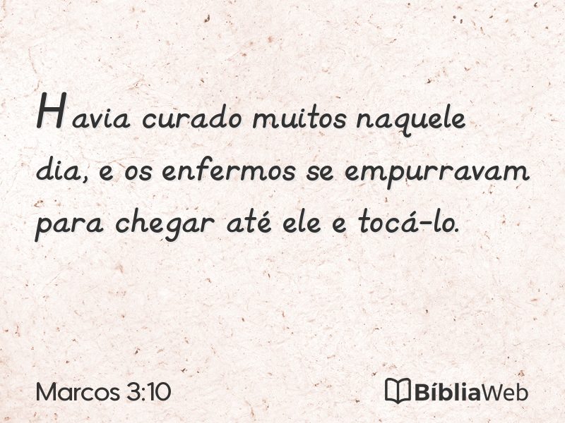 Marcos 3:10 em imagem para compartilhar