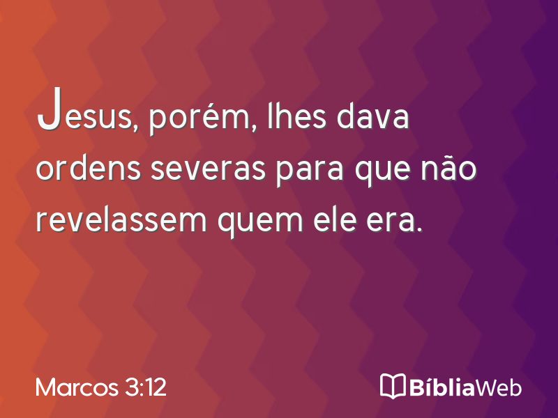 Marcos 3:12 em imagem para compartilhar