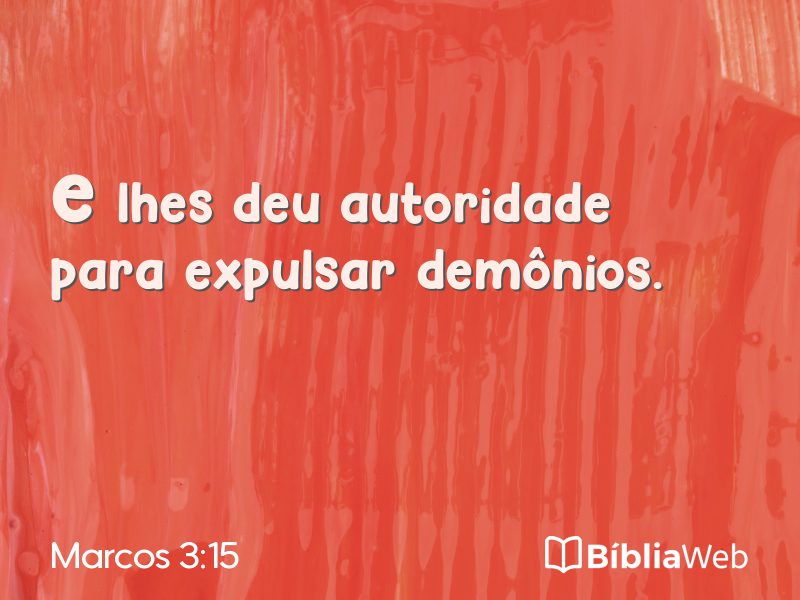 Marcos 3:15 em imagem para compartilhar