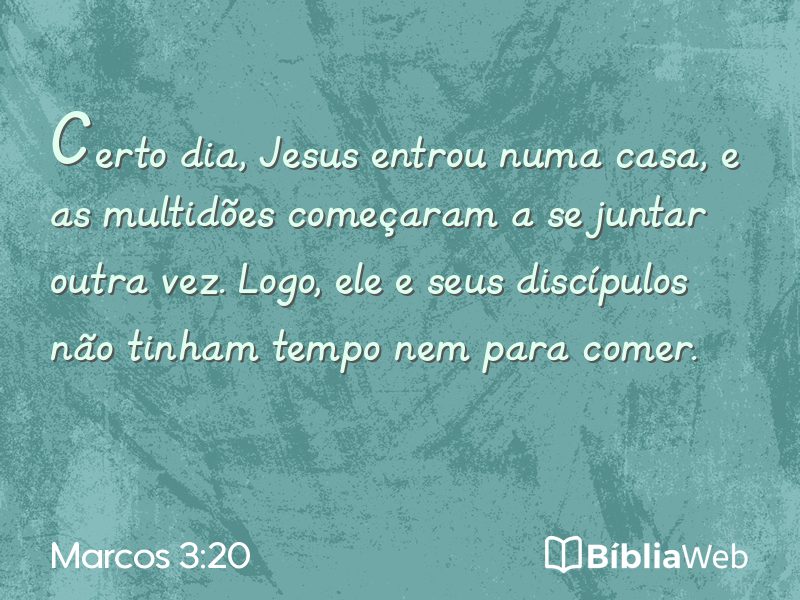 Marcos 3:20 em imagem para compartilhar