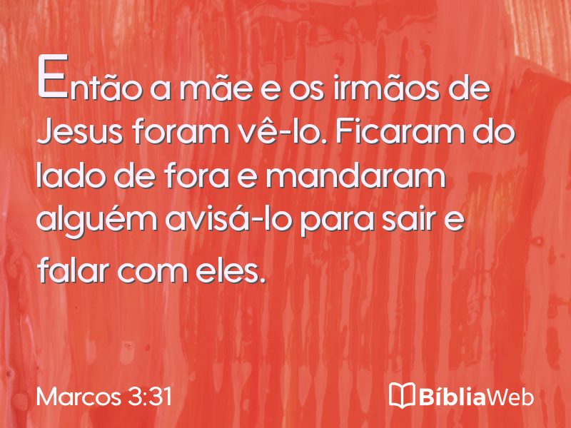Marcos 3:31 em imagem para compartilhar