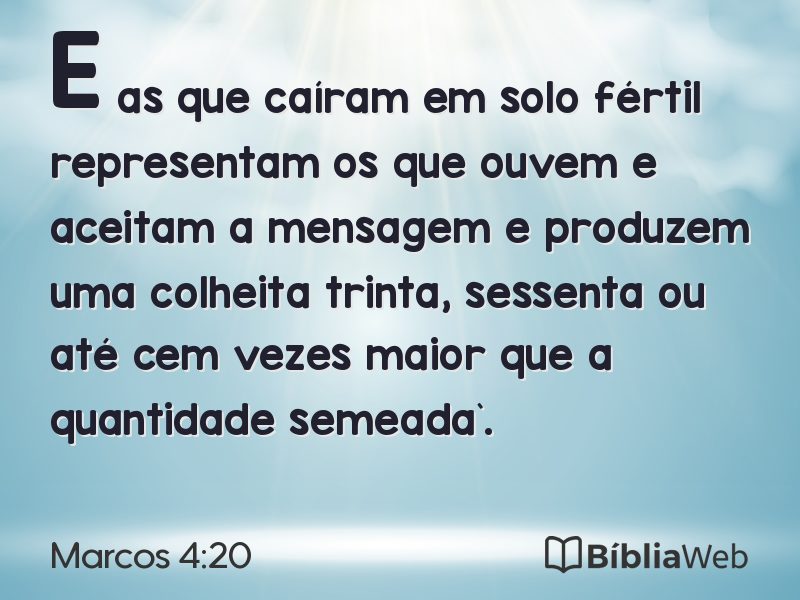 Marcos 4:20 em imagem para compartilhar