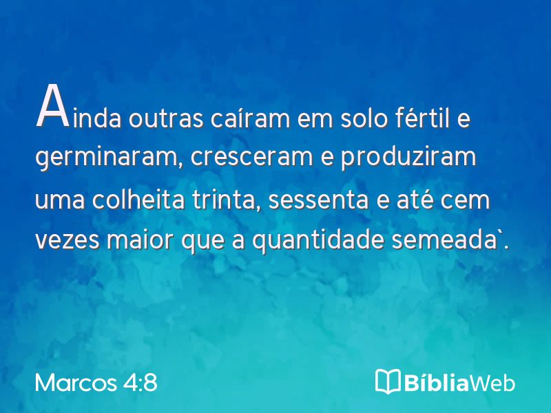 Marcos 4:8 em imagem para compartilhar