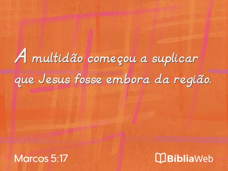 Marcos 5:17 em imagem para compartilhar
