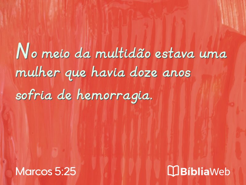 Marcos 5:25 em imagem para compartilhar