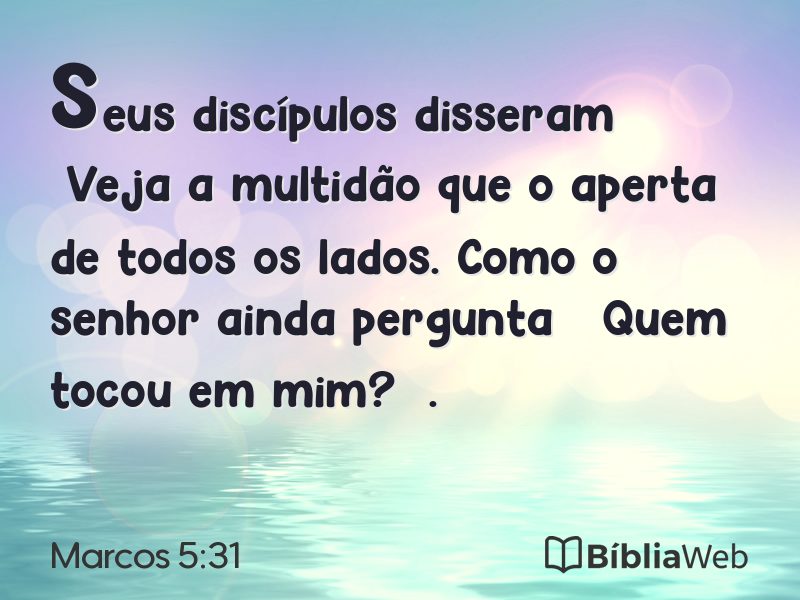 Marcos 5:31 em imagem para compartilhar