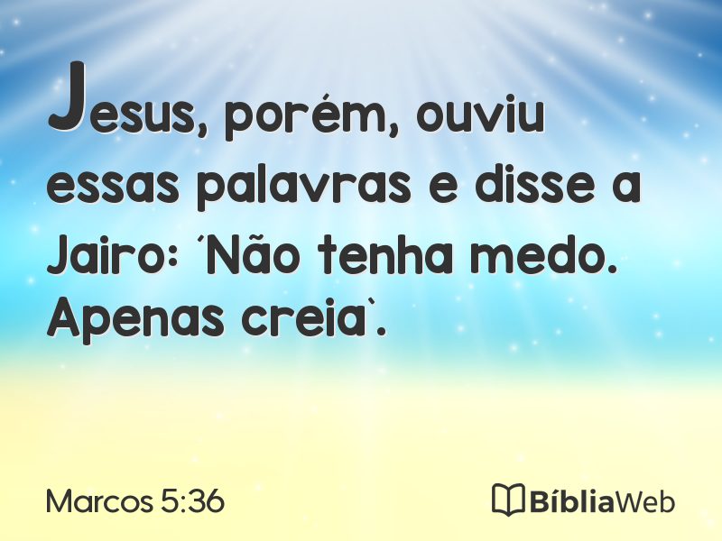 Marcos 5:36 em imagem para compartilhar