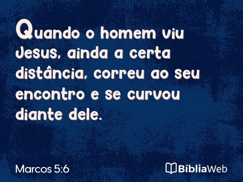 Marcos 5:6 em imagem para compartilhar