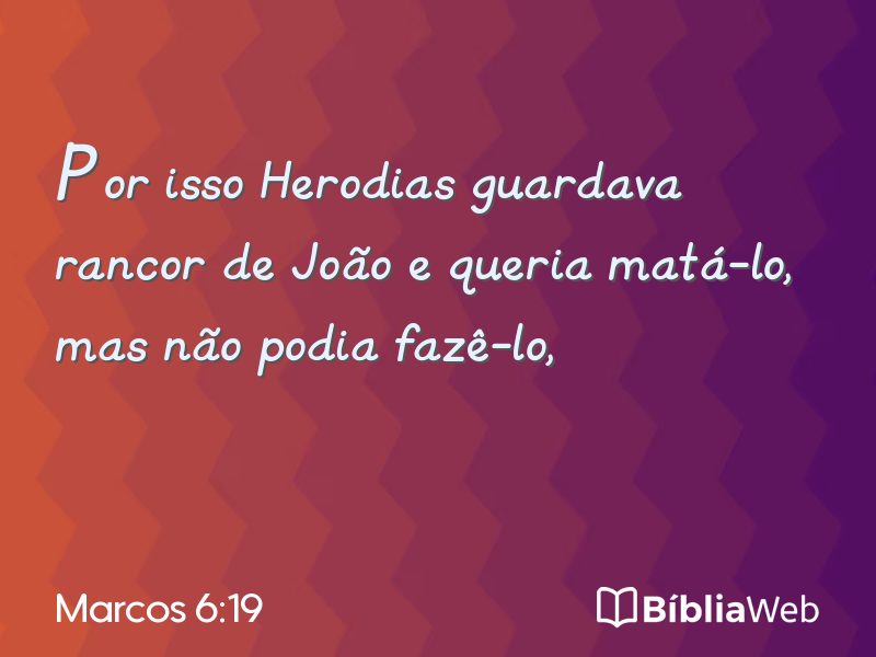 Marcos 6:19 em imagem para compartilhar