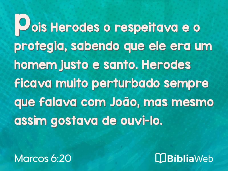 Marcos 6:20 em imagem para compartilhar