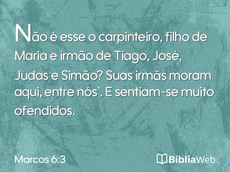 Marcos 6:3 em imagem para compartilhar