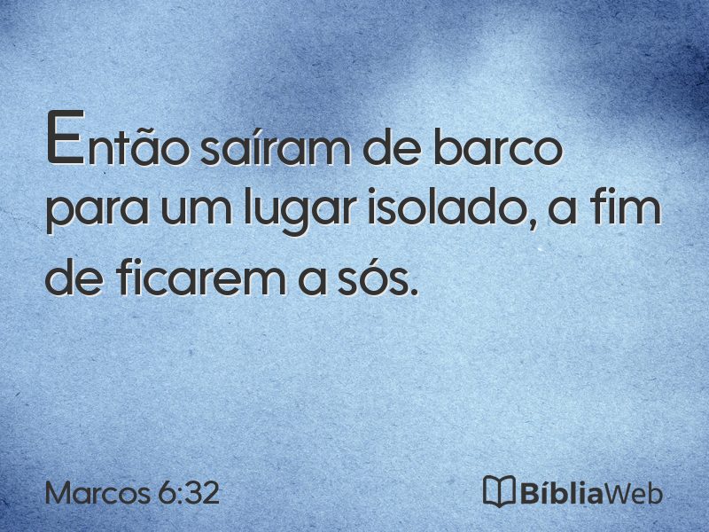 Marcos 6:32 em imagem para compartilhar