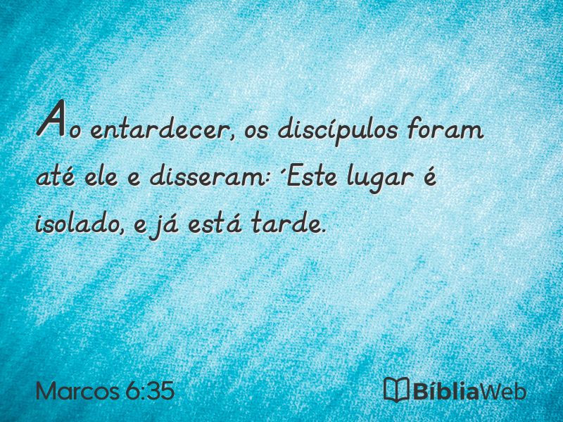 Marcos 6:35 em imagem para compartilhar