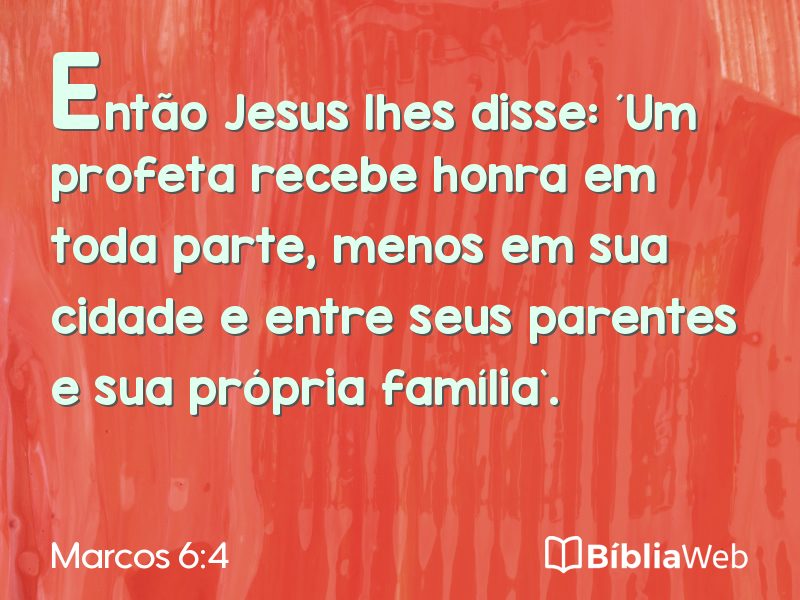 Marcos 6:4 em imagem para compartilhar
