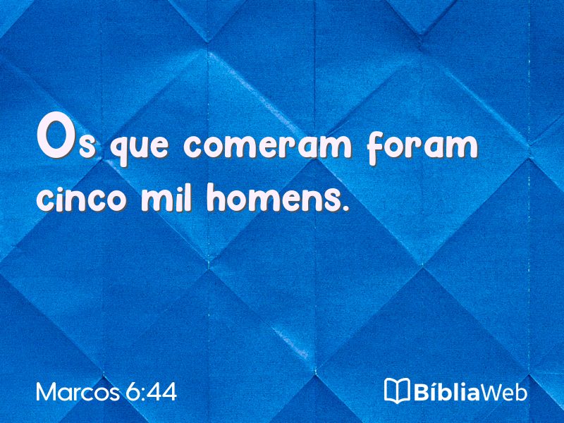 Marcos 6:44 em imagem para compartilhar