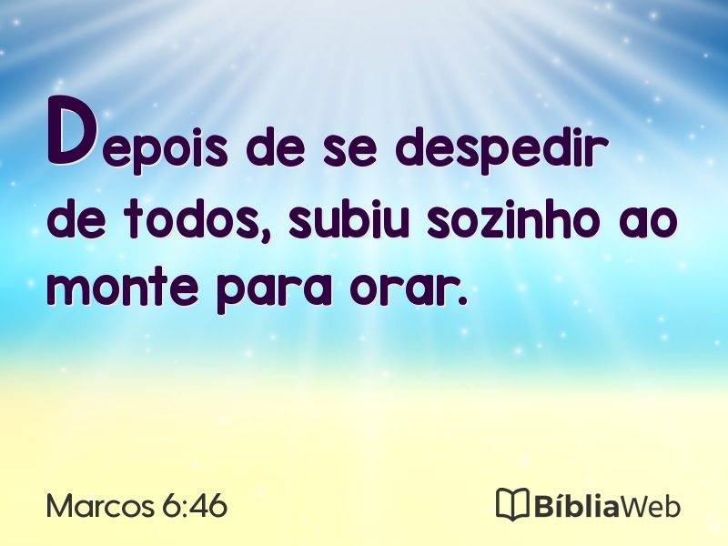 Marcos 6:46 em imagem para compartilhar