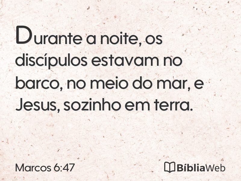 Marcos 6:47 em imagem para compartilhar