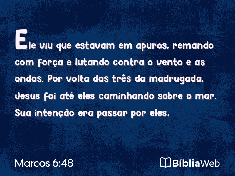 Marcos 6:48 em imagem para compartilhar