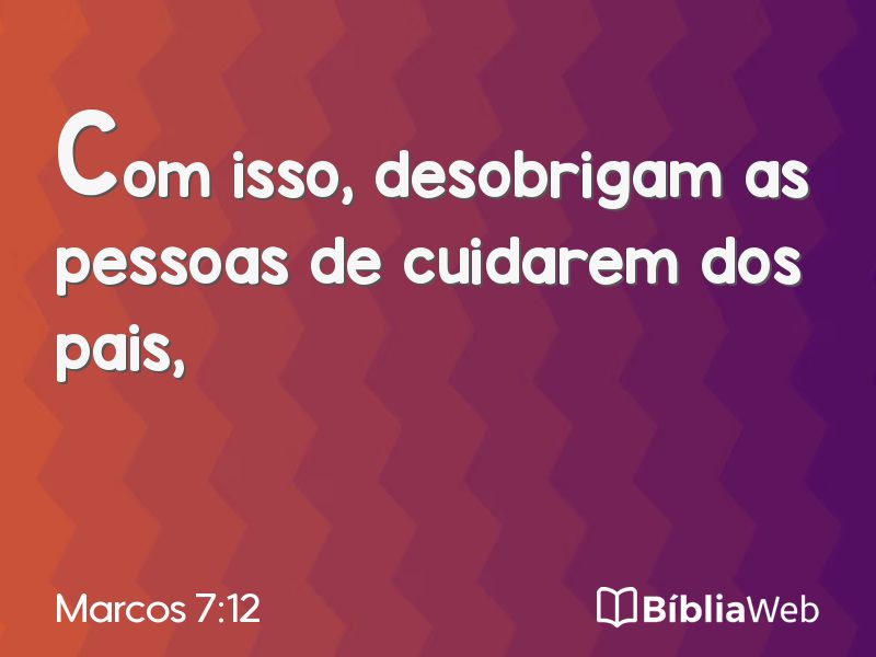 Marcos 7:12 em imagem para compartilhar