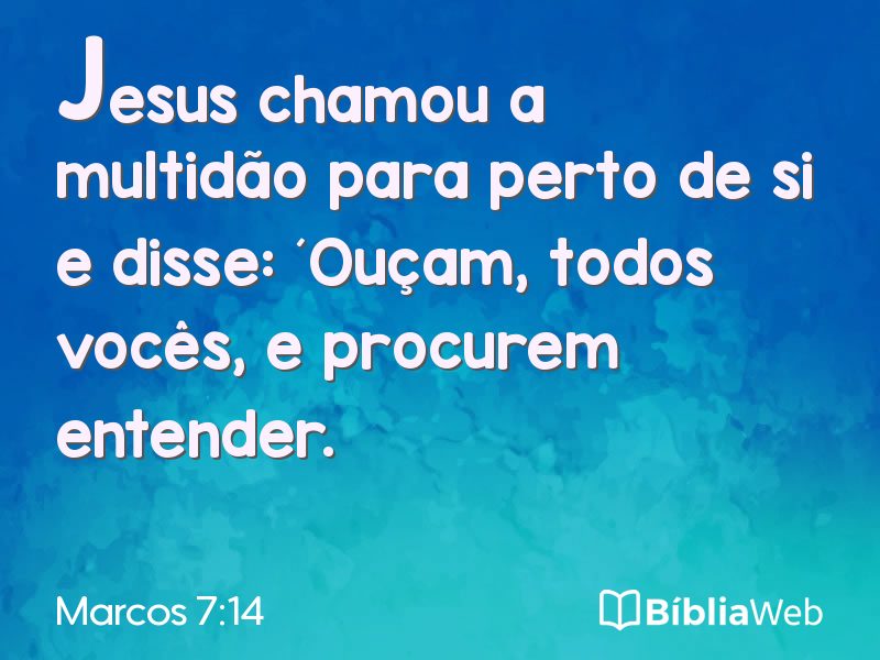 Marcos 7:14 em imagem para compartilhar
