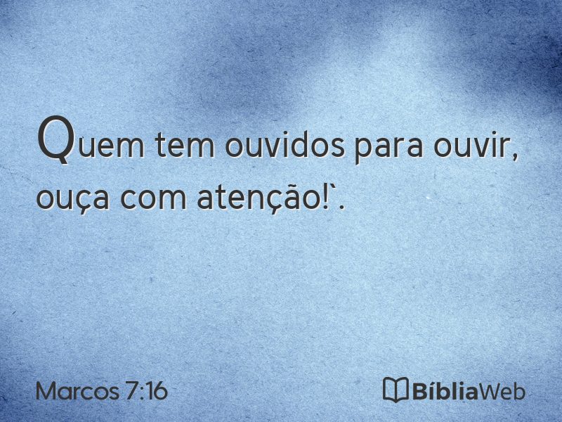 Marcos 7:16 em imagem para compartilhar