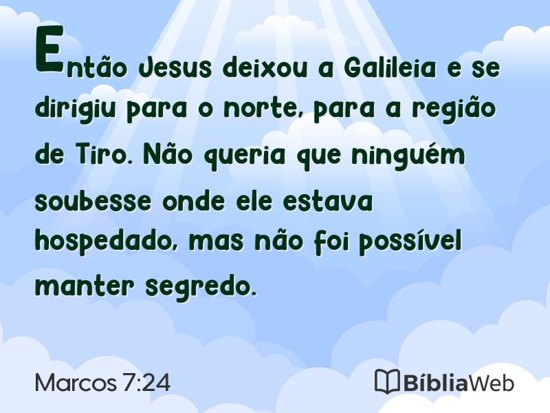 Marcos 7:24 em imagem para compartilhar