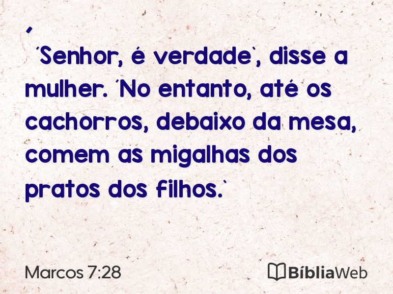 Marcos 7:28 em imagem para compartilhar