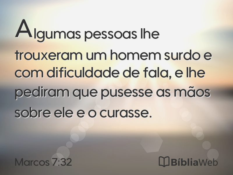 Marcos 7:32 em imagem para compartilhar