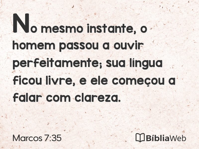 Marcos 7:35 em imagem para compartilhar