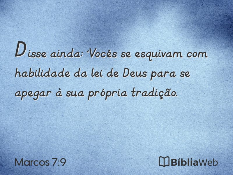 Marcos 7:9 em imagem para compartilhar
