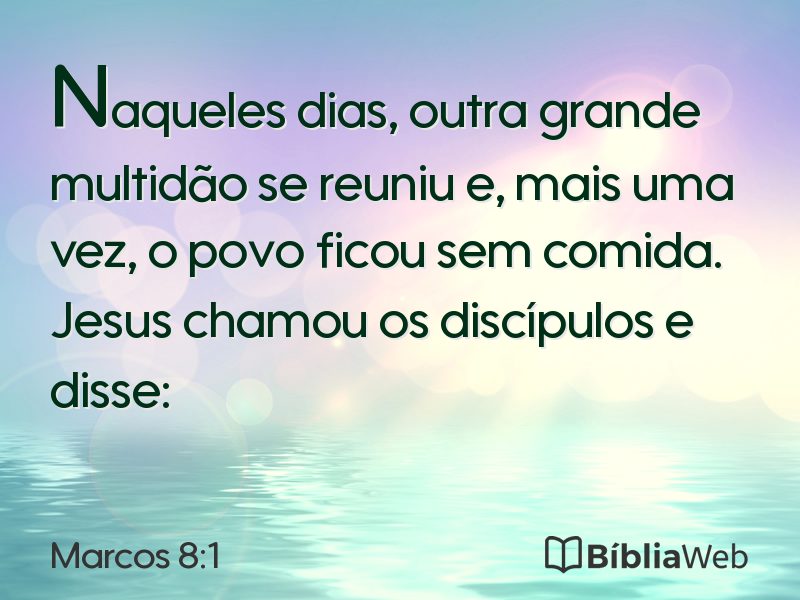 Marcos 8:1 em imagem para compartilhar
