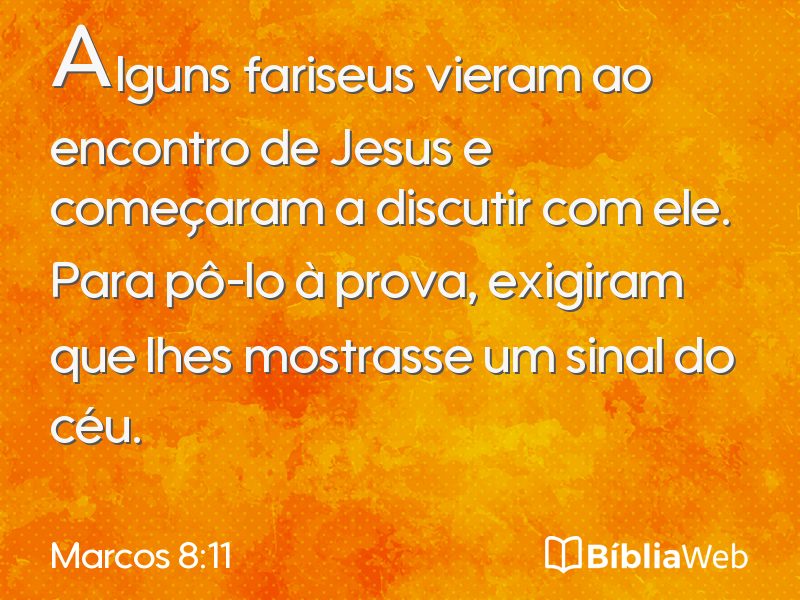 Marcos 8:11 em imagem para compartilhar