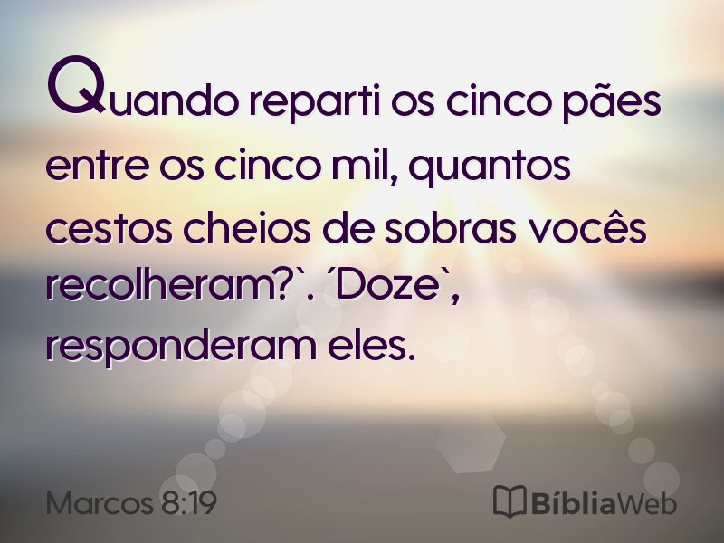 Marcos 8:19 em imagem para compartilhar