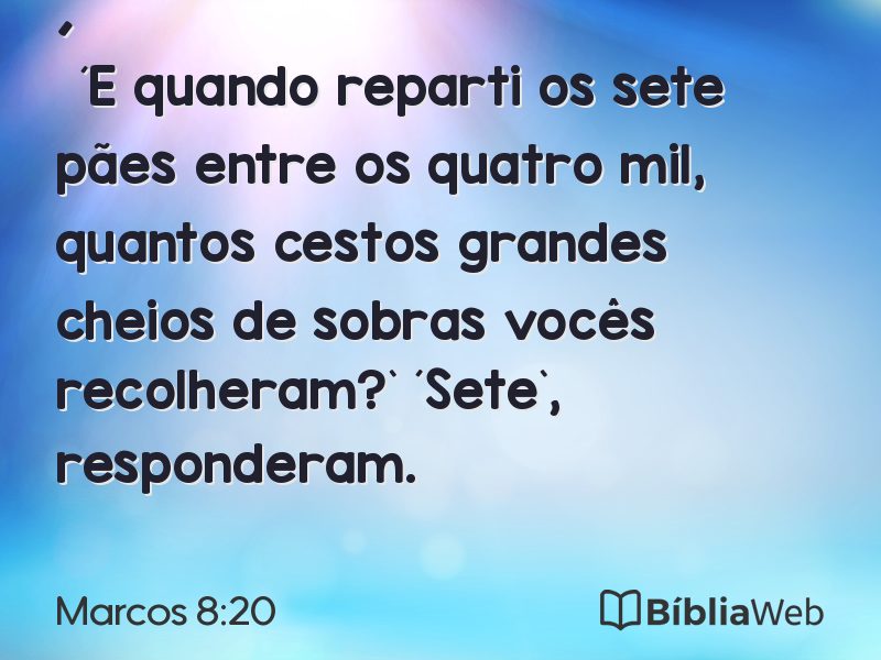 Marcos 8:20 em imagem para compartilhar