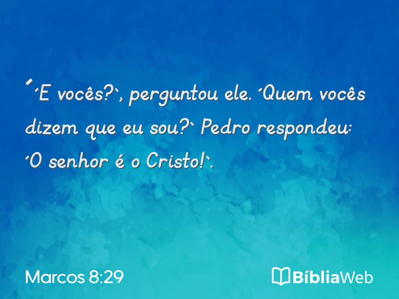 Marcos 8:29 em imagem para compartilhar