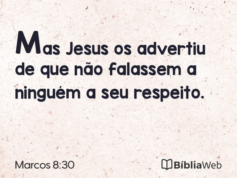 Marcos 8:30 em imagem para compartilhar