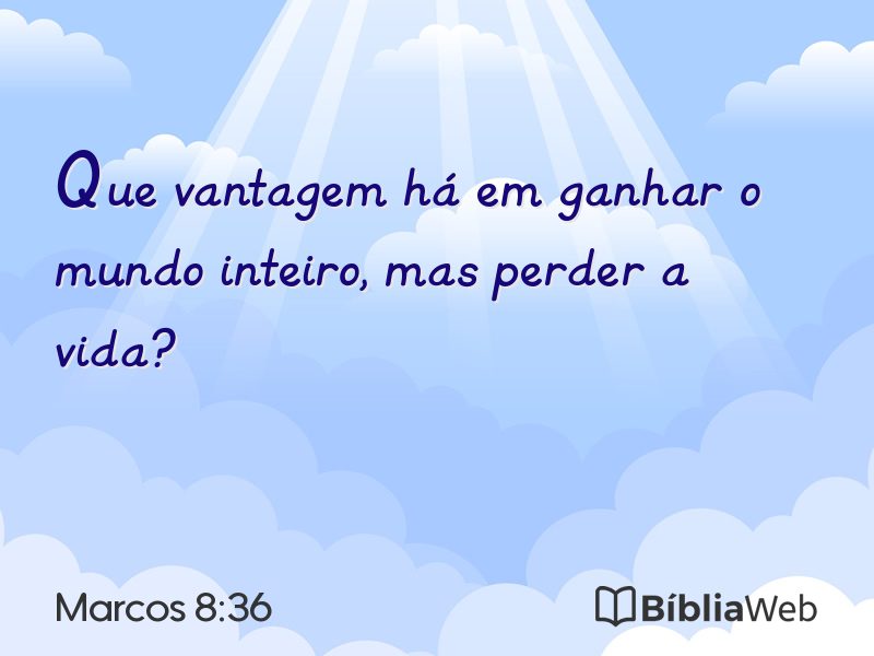 Marcos 8:36 em imagem para compartilhar