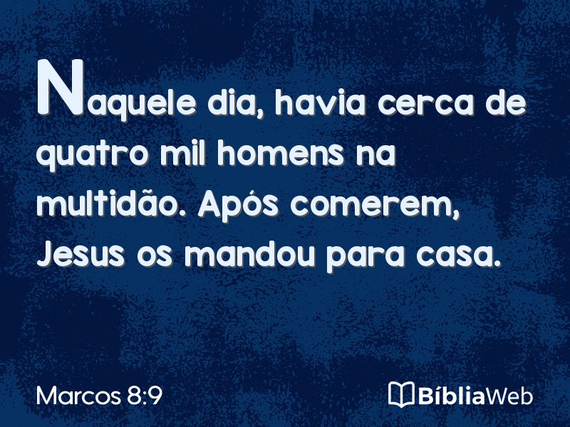 Marcos 8:9 em imagem para compartilhar