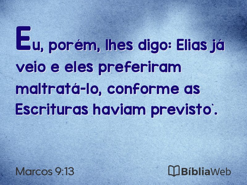 Marcos 9:13 em imagem para compartilhar