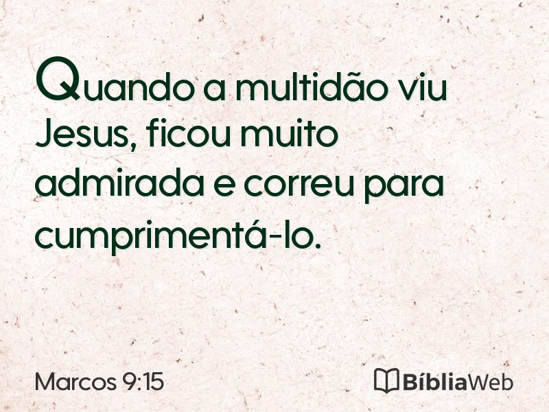 Marcos 9:15 em imagem para compartilhar