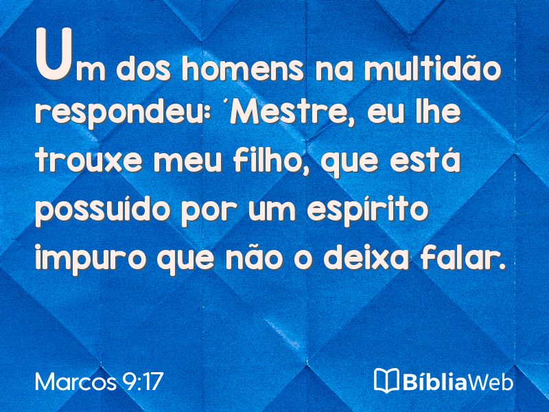 Marcos 9:17 em imagem para compartilhar