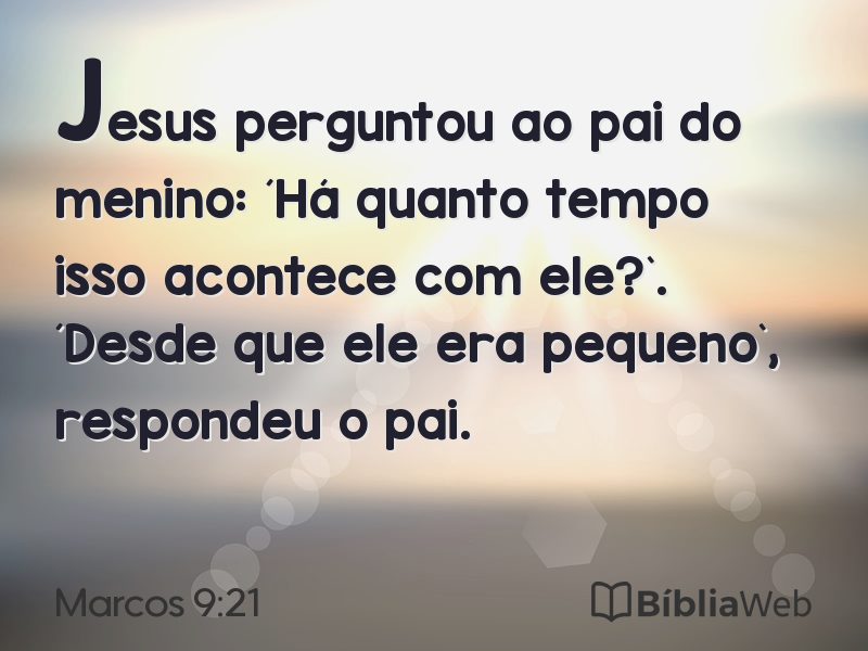 Marcos 9:21 em imagem para compartilhar