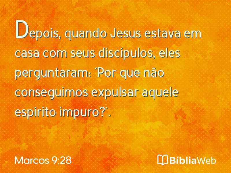 Marcos 9:28 em imagem para compartilhar