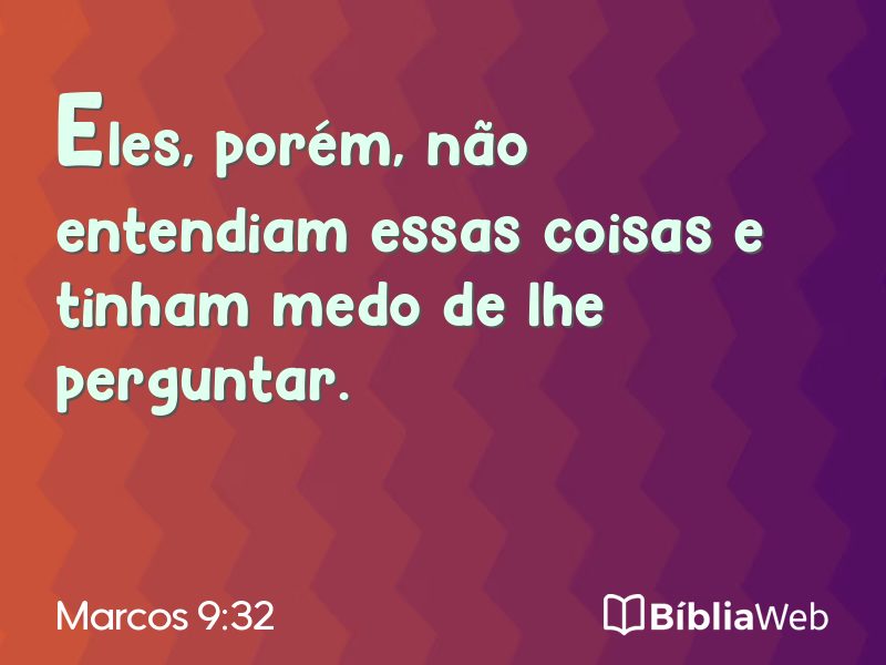 Marcos 9:32 em imagem para compartilhar
