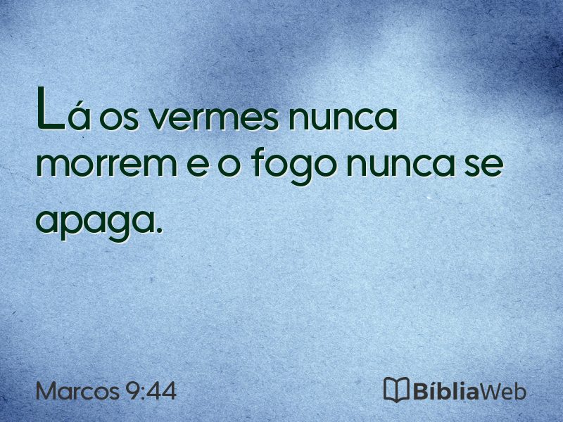 Marcos 9:44 em imagem para compartilhar