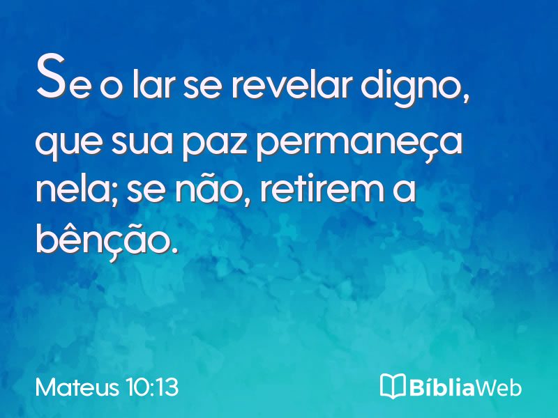 Mateus 10:13 em imagem para compartilhar