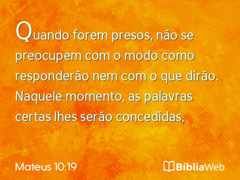 Mateus 10:19 em imagem para compartilhar