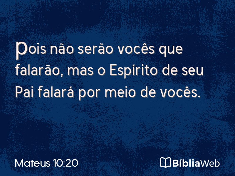 Mateus 10:20 em imagem para compartilhar