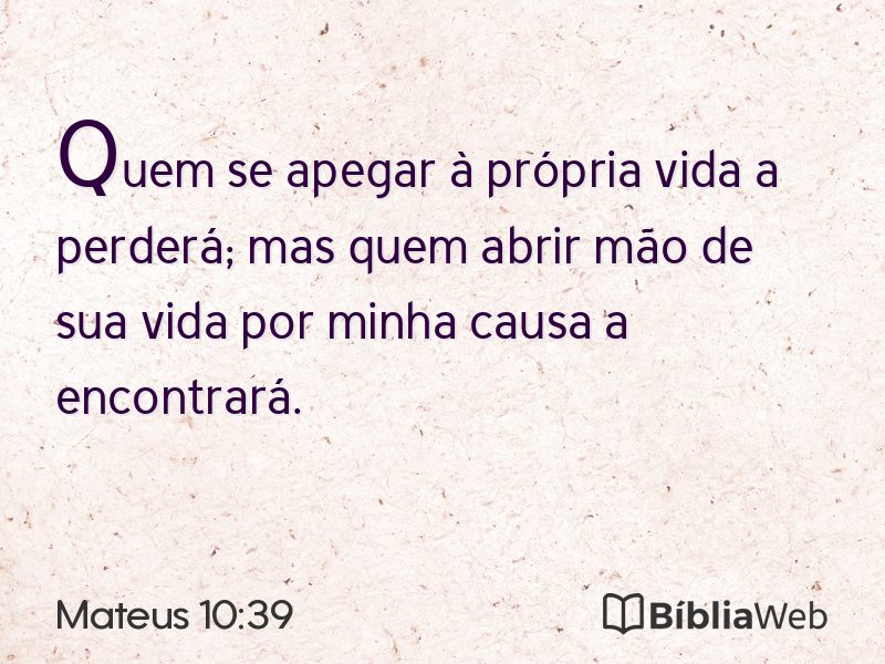 Mateus 10:39 em imagem para compartilhar
