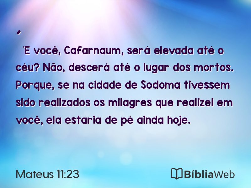 Mateus 11:23 em imagem para compartilhar